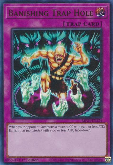 Banishing Trap Hole