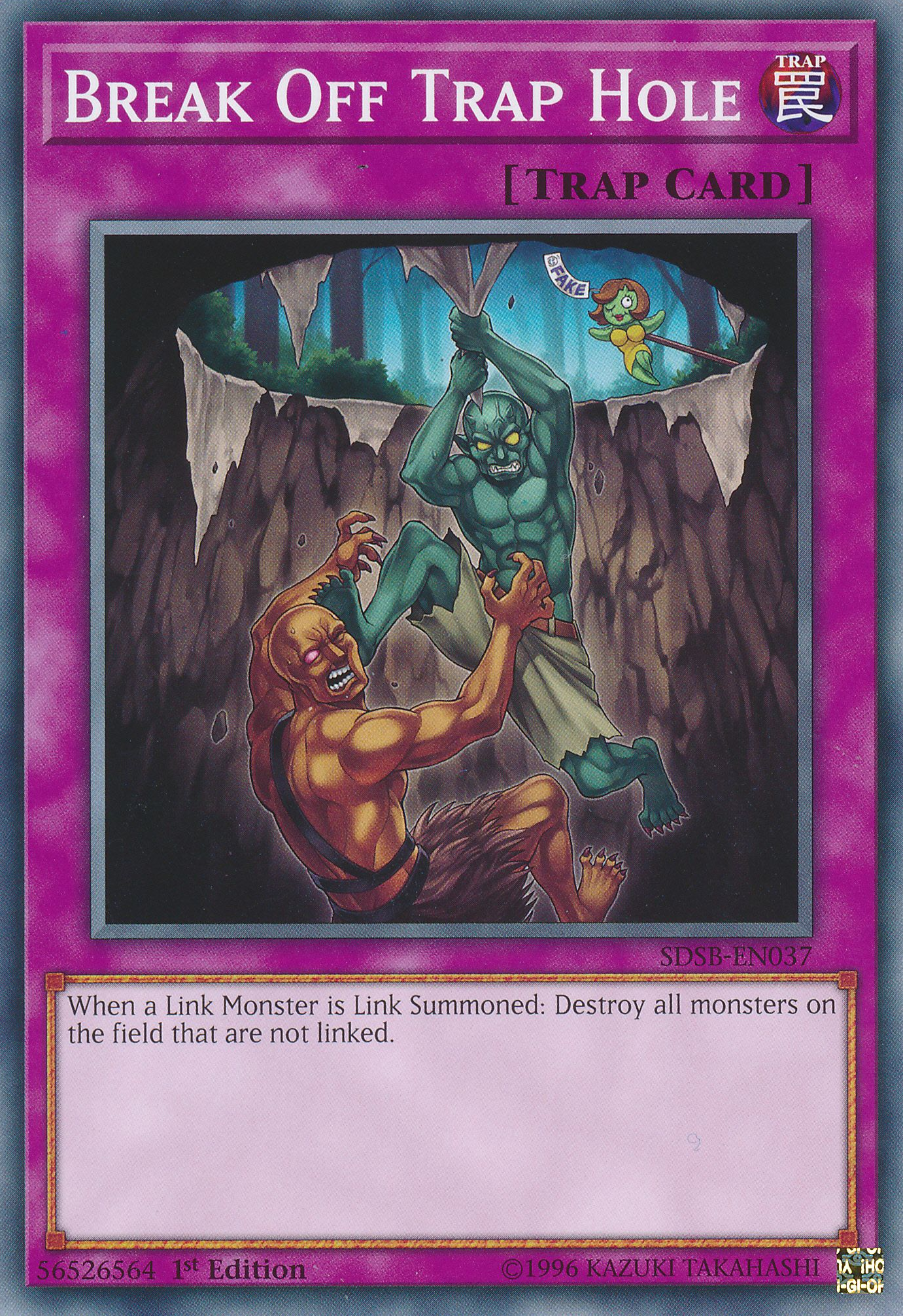 Break Off Trap Hole