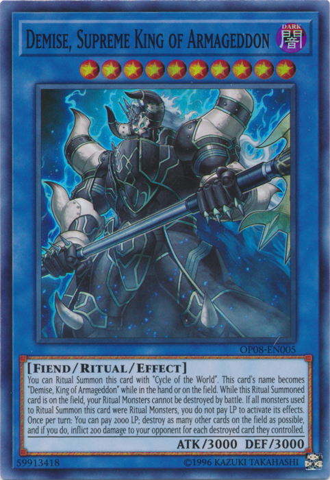 Demise, Supreme King of Armageddon