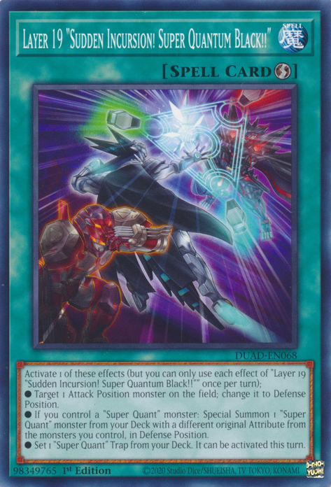 Layer 19 "Sudden Incursion! Super Quantum Black!!"