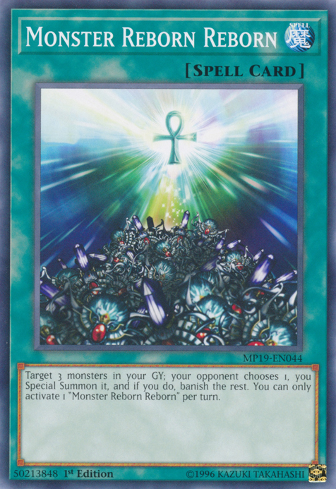 Monster Reborn Reborn