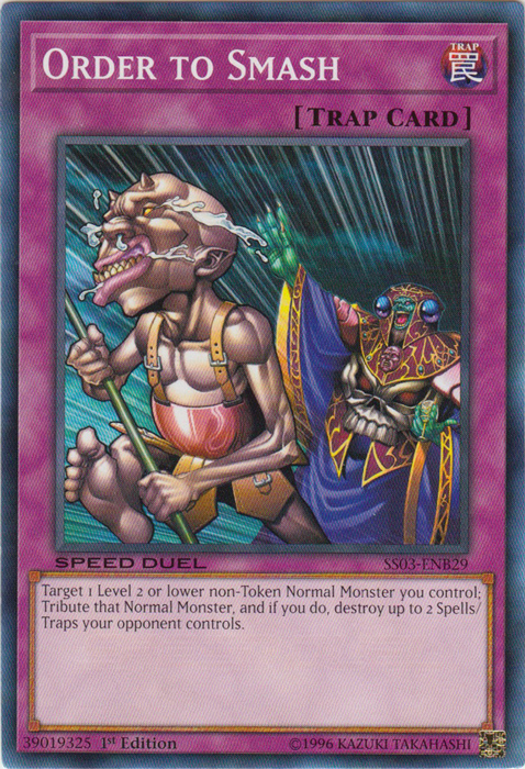 Order to Smash